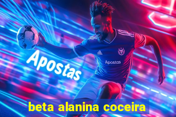 beta alanina coceira